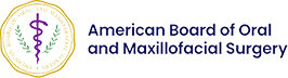 American board of oral and Maxillofacial surgery